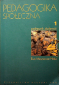Pedagogika społeczna Tom 1