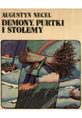 Demony ,Purtki i stolemy