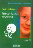 Teatr szkolny Inscenizacja wiersza Część 3