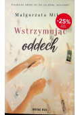 Wstrzymując oddech