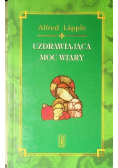 Uzdrawiająca moc wiary