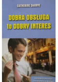 Dobra obsługa to dobry interes