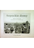 Sopockie domy Album fotografii Andrzeja Jastrzembskiego