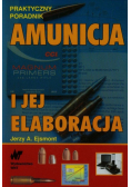 Amunicja i jej elaboracja