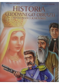Historia cudownego obrazu Matki Bożej Licheńskiej