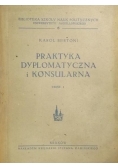 Praktyka dyplomatyczna i konsularna. Część I. 1947 r.