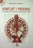 Konflikt i przemoc w systemie politycznym niepodległych Indii