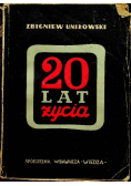 Dwadzieścia lat życia 1946 r.