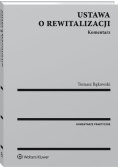 Ustawa o rewitalizacji Komentarz