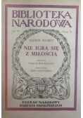 Nie igra się z miłością