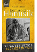 Seria z zicherkom Tom II Kmisorz Hanusik We tajnyj sużbie ślonskij nacyje