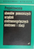 Projektowanie obwodów pomocniczych urządzeń elektroenergetycznych