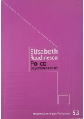 Po co psychoanaliza