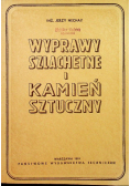 Wyprawy szlachetne i kamień sztuczny