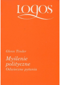 Myślenie polityczne Odwieczne pytania
