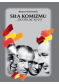 Siła komizmu destrukcyjna