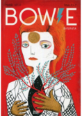 Bowie. Biografia