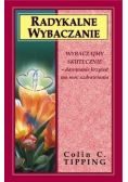 Radykalne wybaczanie