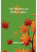 The Mystery at Dark Cedars
