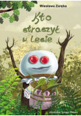 Kto straszył w lesie