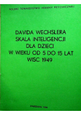 Davida Wechslera skala inteligencji dla dzieci w wieku od 5 do 15 lat WISC 1949