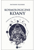 Kosmologiczne koany Podróż do serca