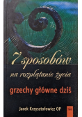 7 sposobów na rozplątanie życia