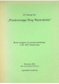 Przekraczając próg wyzwolenia