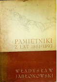 Pamiętniki z lat 1851 1893