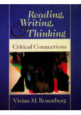 Reading Writing and Thinking Critical Connections