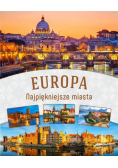 Europa Najpiękniejsze miasta