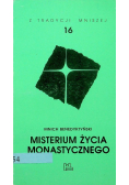 Misterium życia Monastycznego