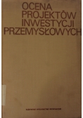 Ocena projektów inwestycji przemysłowych