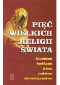 Pięć wielkich religii świata