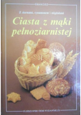 Ciasta z mąki pełnoziarnistej