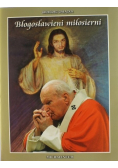Błogosławieni miłosierni