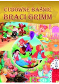 Cudowne baśnie braci Grimm