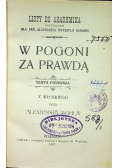 W pogoni za prawdą Serya pierwsza 1907 r.