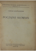 Początki Słowian, 1946 r.