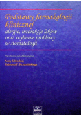 Podstawy farmakologii klinicznej alergie interakcje leków oraz wybrane problemy w stomatologii