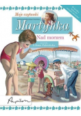 Martynka Moje czytanki Nad morzem