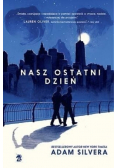 Nasz ostatni dzień