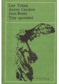 Tołstoj Lew - Trzy opowieści