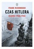 Czas Hitlera Tom 2 Klęska 1940 - 1945
