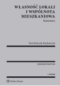 Własność lokali i wspólnota mieszkaniowa Komentarz