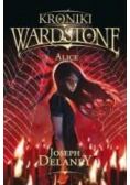 Kroniki Wardstone Tom 12 Alice