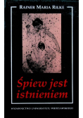 Śpiew jest istnieniem