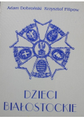 Dzieci Białostockie