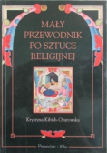 Mały przewodnik po sztuce religijnej