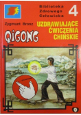 Uzdrawiające Ćwiczenia Chińskie 4